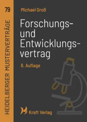Groß |  Forschungs- und Entwicklungsvertrag | Buch |  Sack Fachmedien