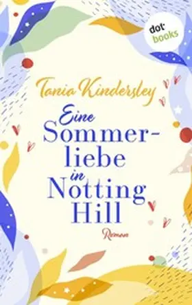 Kindersley |  Eine Sommerliebe in Notting Hill | eBook | Sack Fachmedien