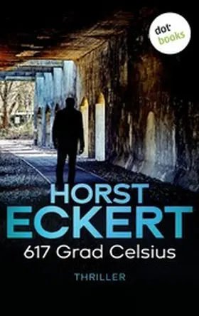Eckert |  617 Grad Celsius | eBook | Sack Fachmedien