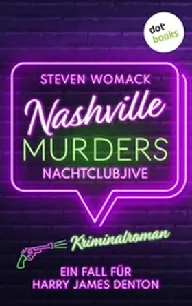 Womack |  Nashville Murders - Nachtclubjive | eBook | Sack Fachmedien