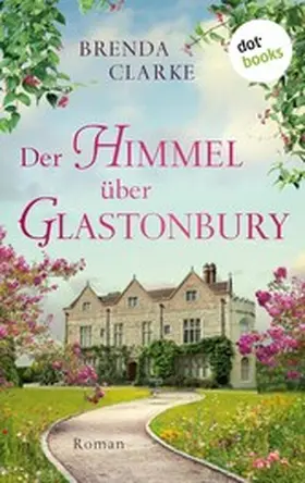 Clarke |  Der Himmel über Glastonbury | eBook | Sack Fachmedien