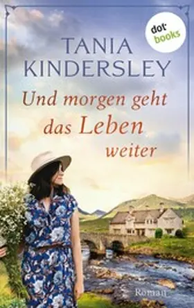 Kindersley |  Und morgen geht das Leben weiter | eBook | Sack Fachmedien