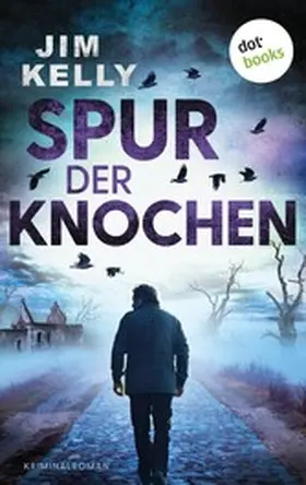 Kelly |  Spur der Knochen | eBook | Sack Fachmedien