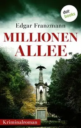 Franzmann |  Millionenallee | eBook | Sack Fachmedien