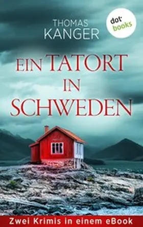 Kanger |  Ein Tatort in Schweden | eBook | Sack Fachmedien
