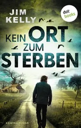 Kelly |  Kein Ort zum Sterben | eBook | Sack Fachmedien