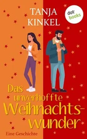 Kinkel |  Das unverhoffte Weihnachtswunder | eBook | Sack Fachmedien
