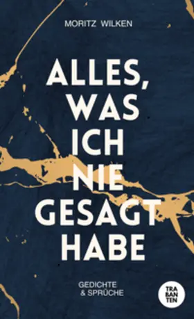 Wilken |  Alles, was ich nie gesagt habe | Buch |  Sack Fachmedien