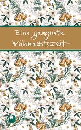  Eine gesegnete Weihnachtszeit | Buch |  Sack Fachmedien