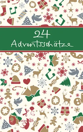  24 Adventsschätze | Buch |  Sack Fachmedien