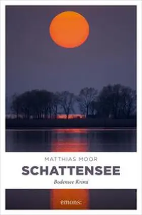 Moor |  Schattensee | eBook | Sack Fachmedien