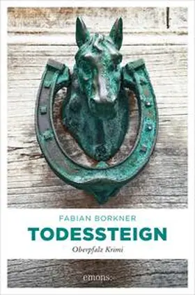 Borkner |  Todessteign | eBook | Sack Fachmedien