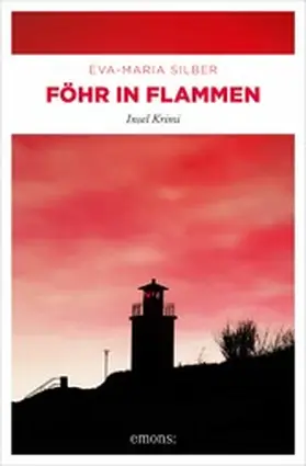 Silber |  Föhr in Flammen | eBook | Sack Fachmedien