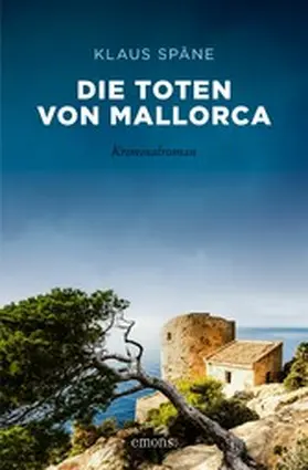 Späne |  Die Toten von Mallorca | eBook | Sack Fachmedien