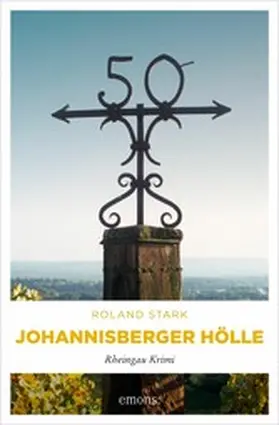 Stark |  Johannisberger Hölle | eBook | Sack Fachmedien