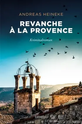 Heineke |  Revanche à la Provence | eBook | Sack Fachmedien