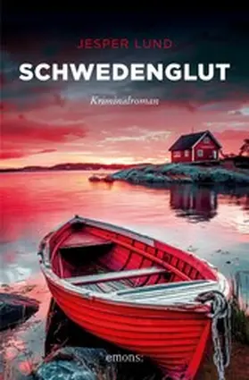 Lund |  Schwedenglut | eBook | Sack Fachmedien