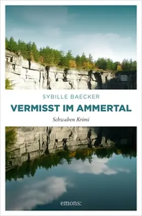 Baecker |  Vermisst im Ammertal | eBook | Sack Fachmedien
