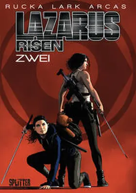 Rucka |  Lazarus Risen. Band 2 | Buch |  Sack Fachmedien
