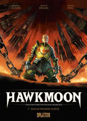 Le Gris |  Hawkmoon. Band 1 | Buch |  Sack Fachmedien
