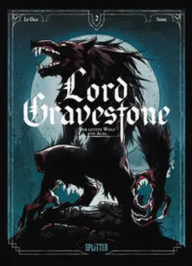 Le Gris |  Lord Gravestone. Band 2 | Buch |  Sack Fachmedien