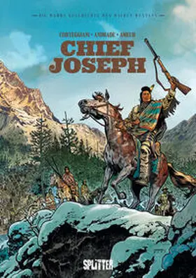 Corteggiani |  Die Wahre Geschichte des Wilden Westens: Chief Joseph | Buch |  Sack Fachmedien