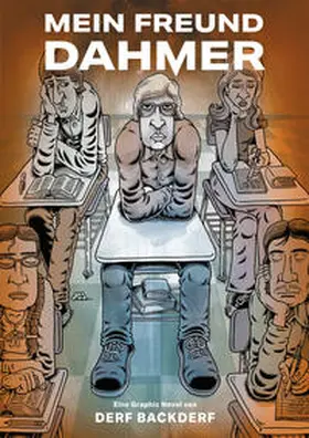 Derf Backderf |  Mein Freund Dahmer | Buch |  Sack Fachmedien