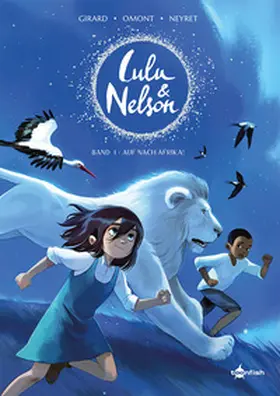 Girard / Omont |  Lulu und Nelson. Band 1 | eBook | Sack Fachmedien