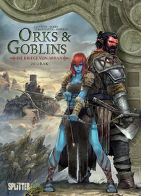 Jarry / Istin |  Orks & Goblins. Band 21 – Die Kriege von Arran | eBook | Sack Fachmedien