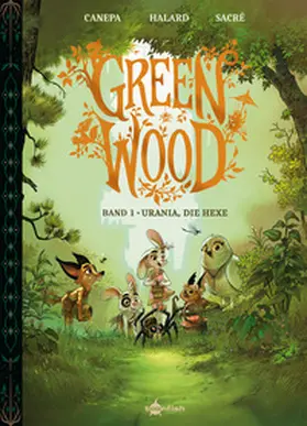 Canepa / Halard |  Greenwood. Band 1 | Buch |  Sack Fachmedien