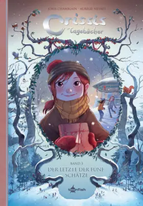 Chamblain |  Crissis Tagebücher. Band 3 | Buch |  Sack Fachmedien