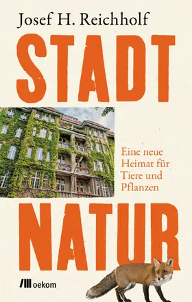 Reichholf |  Stadtnatur | Buch |  Sack Fachmedien