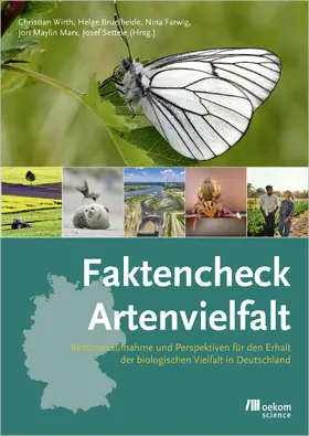 Wirth / Bruelheide / Farwig |  Faktencheck Artenvielfalt | Buch |  Sack Fachmedien