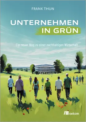Thun | Unternehmen in Grün | Buch | 978-3-98726-108-4 | sack.de