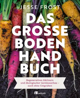 Frost |  Das große Boden-Handbuch | Buch |  Sack Fachmedien