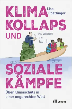 Poettinger |  Klimakollaps und soziale Kämpfe | Buch |  Sack Fachmedien