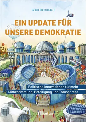 Rohr |  Ein Update für unsere Demokratie | Buch |  Sack Fachmedien