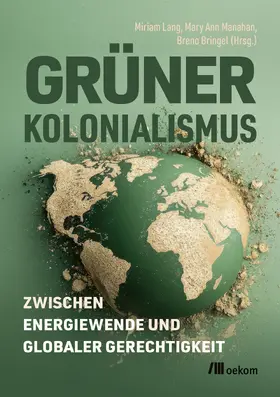 Lang / Manahan / Bringel |  Grüner Kolonialismus | Buch |  Sack Fachmedien