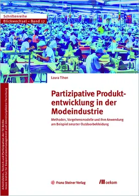 Tihon |  Partizipative Produktentwicklung in der Modeindustrie | Buch |  Sack Fachmedien