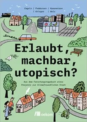 Engels / Krieger / Feddersen |  Erlaubt, machbar, utopisch? | eBook | Sack Fachmedien