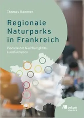 Hammer |  Regionale Naturparks in Frankreich | eBook | Sack Fachmedien