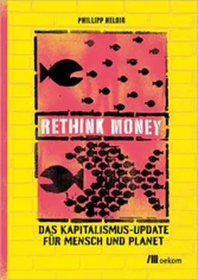 Helbig | ReThink Money | E-Book | www2.sack.de