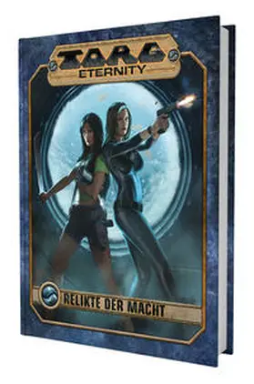 Crafton / Jr. / Gilbert |  Torg Eternity - Relikte der Macht | Buch |  Sack Fachmedien