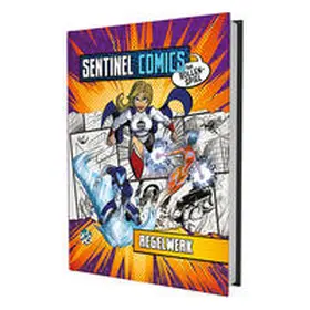 Badell / Banks / Chalker |  Sentinel Comics - Das Rollenspiel - Regelwerk | Buch |  Sack Fachmedien