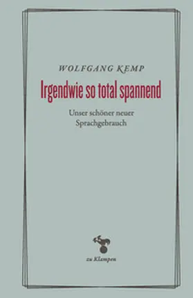 Kemp |  Irgendwie so total spannend | eBook | Sack Fachmedien