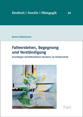 Hildenbrand |  Fallverstehen, Begegnung und Verständigung | eBook | Sack Fachmedien