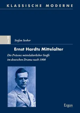 Seeber |  Ernst Hardts Mittelalter | Buch |  Sack Fachmedien