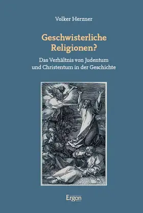 Herzner | Geschwisterliche Religionen? | E-Book | www2.sack.de