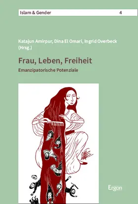 Amirpur / El Omari / Overbeck |  Frau, Leben, Freiheit | eBook | Sack Fachmedien