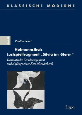 Solvi |  Hofmannsthals Lustspielfragment "Silvia im "Stern"" | Buch |  Sack Fachmedien
